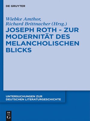 cover image of Joseph Roth--Zur Modernität des melancholischen Blicks